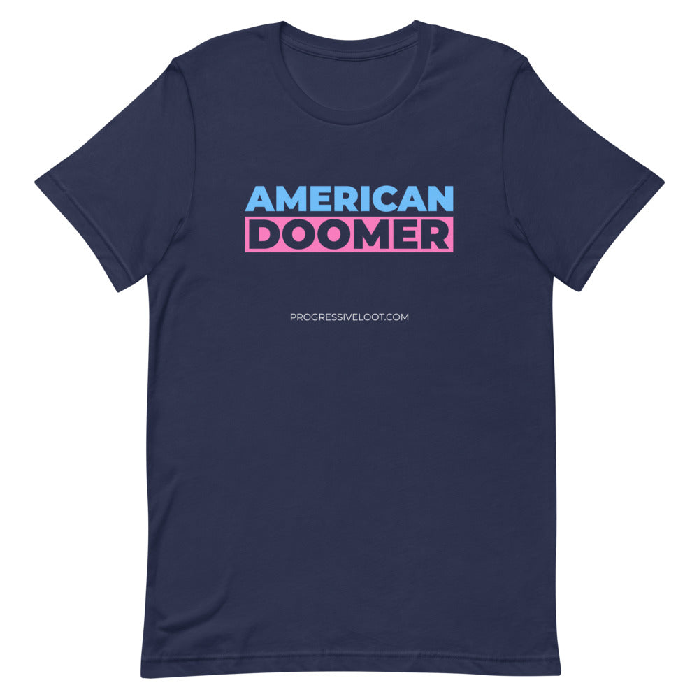 American Doomer Shirt Progressive Socialist Leftist Marxist Communist Trump Biden Bernie Merch Clothing Political Democrat Republican