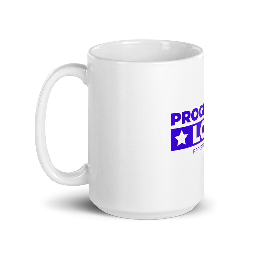 Progressive Loot Brand Coffee Mug Progressive Socialist Leftist Marxist Communist Trump Biden Bernie Merch Clothing Political Democrat Republican